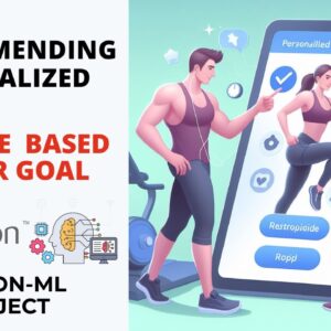 Recommending Personalized Fitness Routine based on User Goal